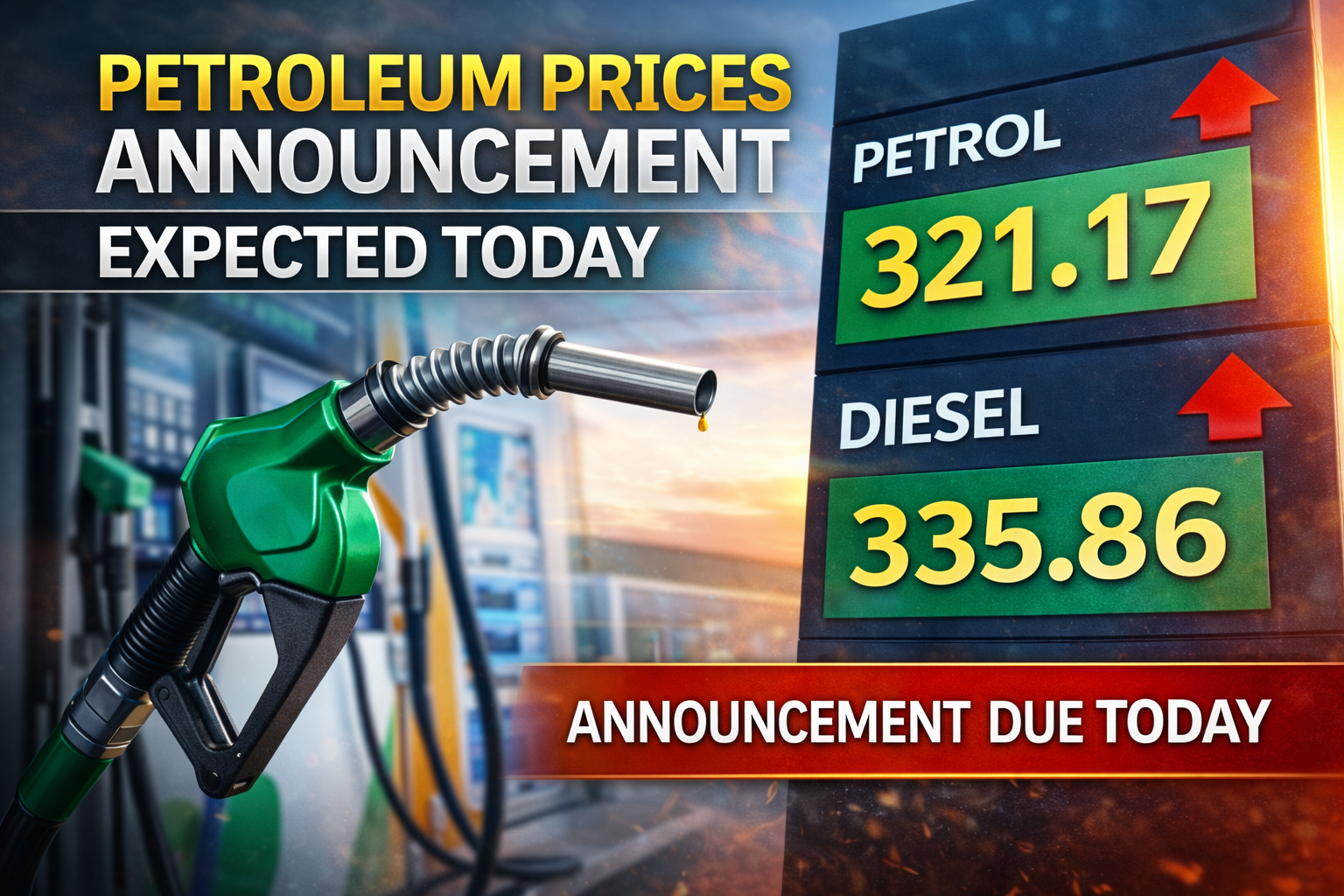 Petroleum prices announcement expected today as government reviews fuel rates
