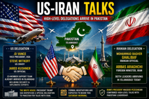 US Iran Talks Pakistan High-Level Delegations Arrive Today