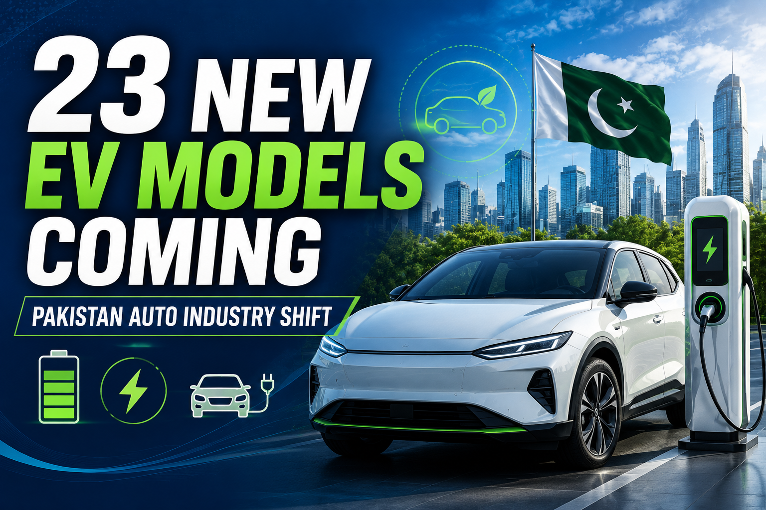 Electric vehicle boom in Pakistan with 23 new EV and hybrid models expected