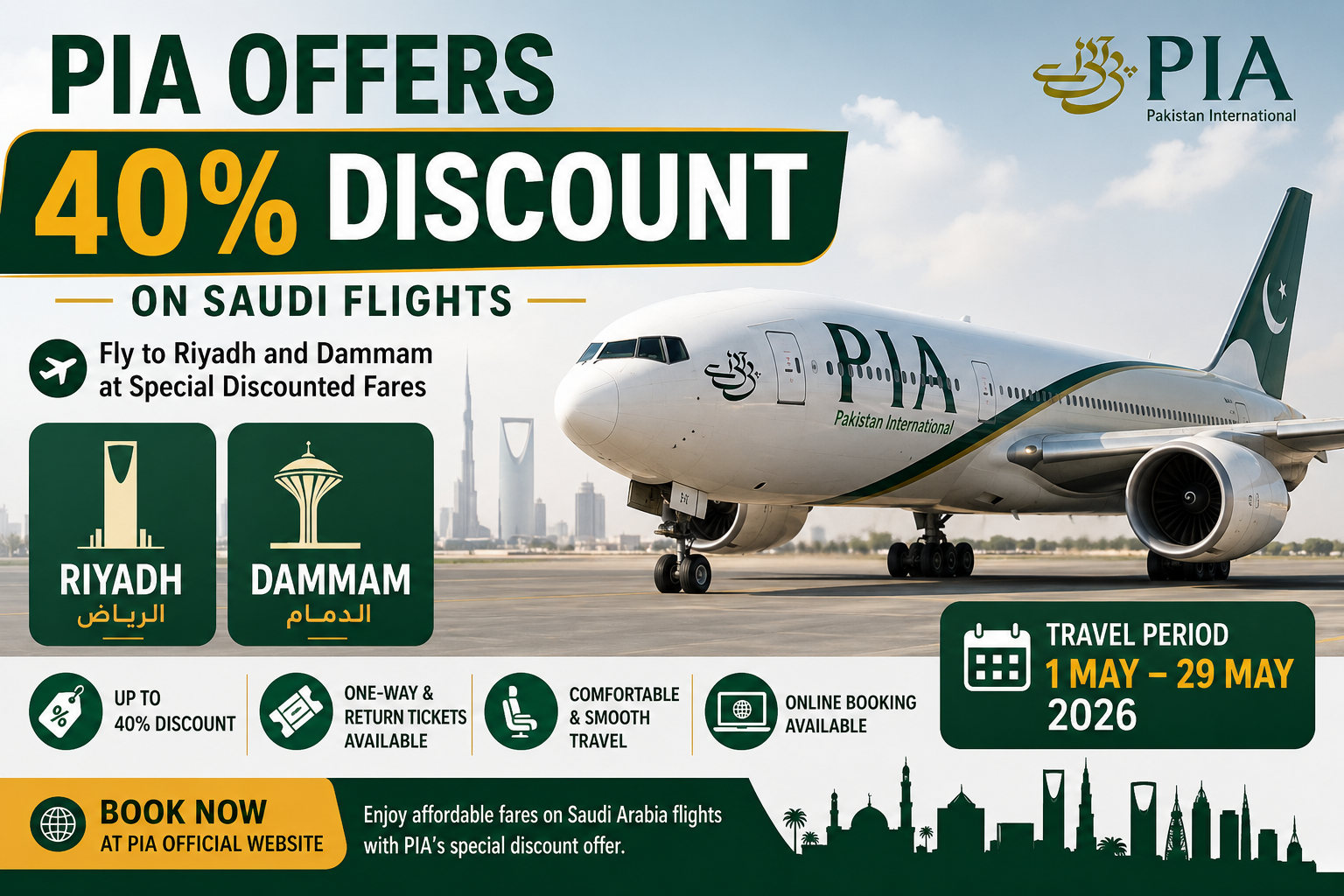 PIA aircraft with Saudi flights discount offer for Riyadh and Dammam routes