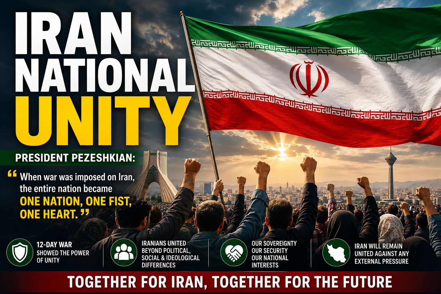 Iran National Unity highlighted by the Iranian flag and citizens standing together during a message of national solidarity.